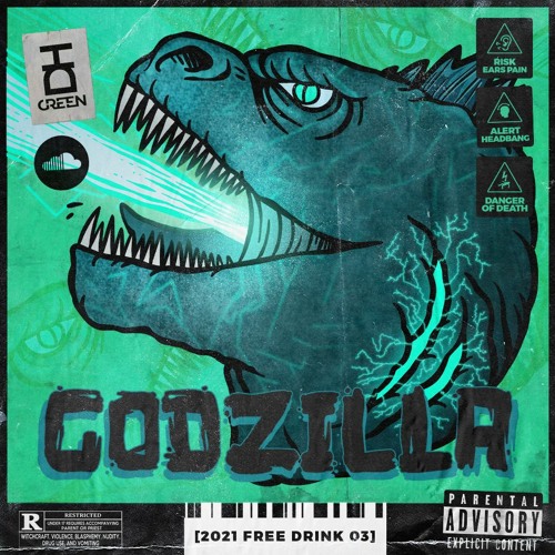 GODZILLA [FREE DRINK]