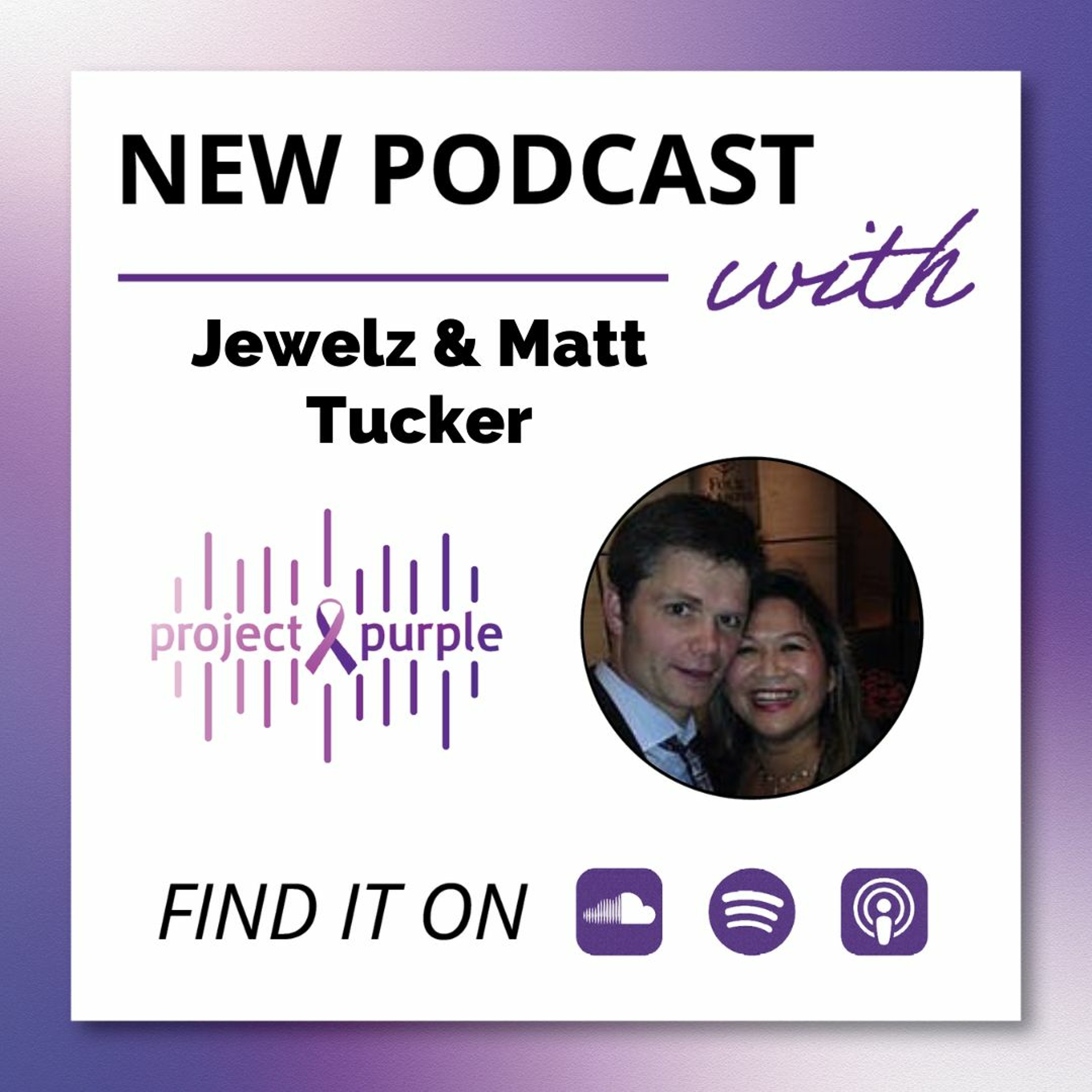 Project Purple Podcast