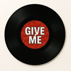 GIVE ME LUV (FREE DL)