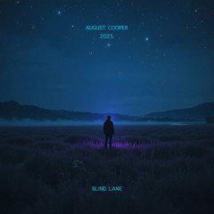 august cooper -blind lane