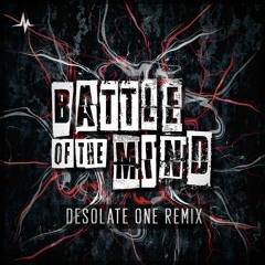 Artifact - Battle Of The Mind (Desolate One Remix)