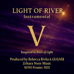 Light of River V uplift trance  (feat.Re Rivka &GUGADJ)