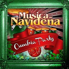 Cumbia Navideña de Party- Aniceto Molina, La Sonora Dinamita, Los Hermanos Flores, etc.
