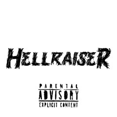 HELLRAISER (WAKE UP 2) (P. HELLA ONYX)