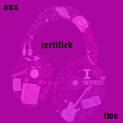 AUX - CERTIFIED 2