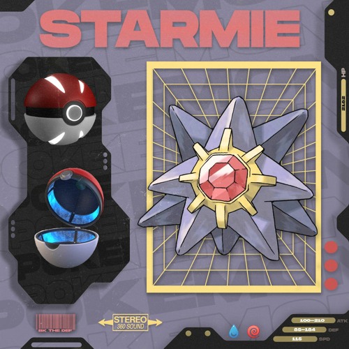 Starmie | YEAT DRILL | SYNTHETIC