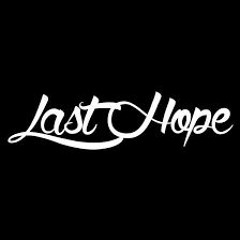 Last Hope feat. Khanflict