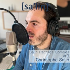 Salin Records Goodies #3 - Christophe Salin