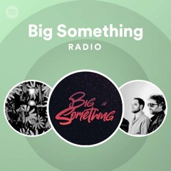 Big Something Radio