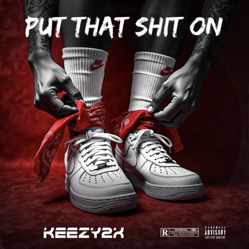 Put That Shit On