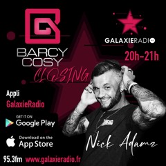 My House Is Your House - Barcy Cosy Closing @ Galaxie Radio - 16 - 04 - 2022
