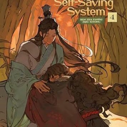 VIEW KINDLE 📮 The Scum Villain's Self-Saving System: Ren Zha Fanpai Zijiu Xitong (No