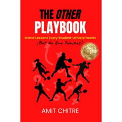 Podcast 1274: The Other Playbook: Brand Lessons Every Student-Athlete Needs (But No One Teaches)