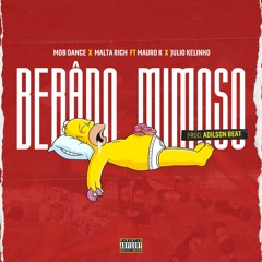 Bêbado Mimoso (Prod..Adilson Beats)