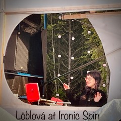 Löblová at Ironic Spin Live @ Otherworld 2022