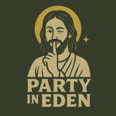 Party in Eden