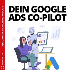 #046 | Der neue KI-Copilot für Google Ads Performance Max - Wavemetrics by Smarketer
