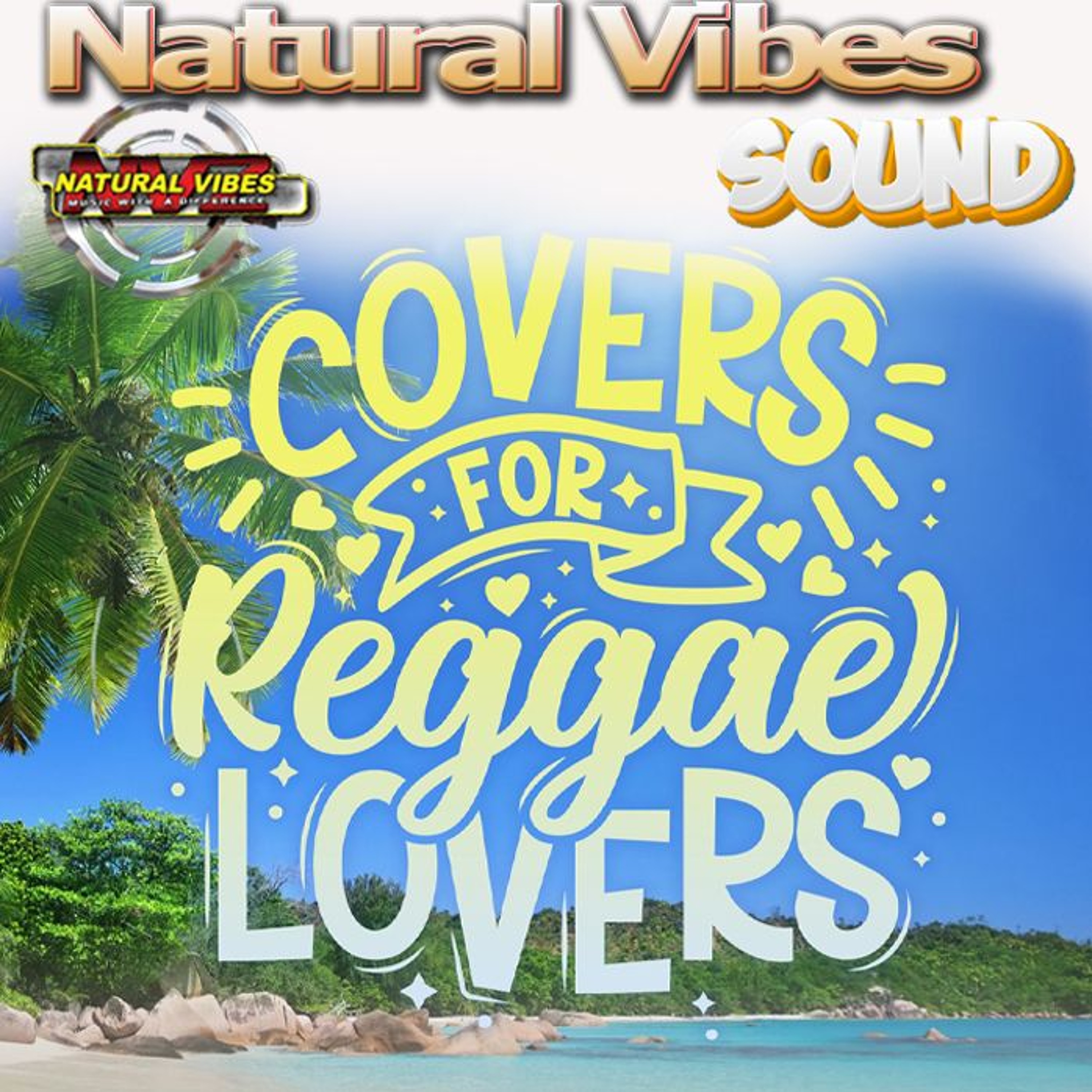 COVERS FOR REGGAE LOVERS BY NATURAL VIBES SOUND episode artwork