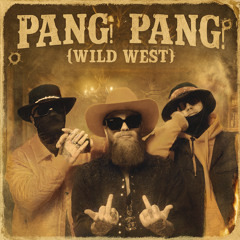 PANG! PANG! (WILD WEST)