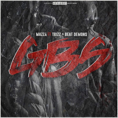 GBS (feat. Trizz & beatdemons)