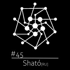 Sak/cast 45 ~ Sható [own productions only]