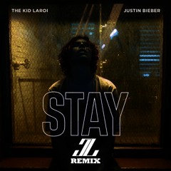 The Kid LAROI, Justin Bieber - Stay (JZ Remix)