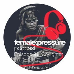 f:p podcast episode 97_Crylighter