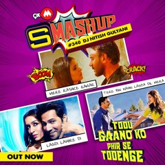 9XM Smashup 340 | DJ Nitish Gulyani | T-Series