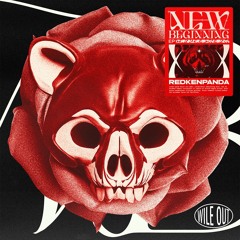 Redken Panda - New Beginning EP [Wile Out]