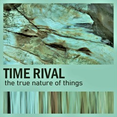 The True Nature Of Things
