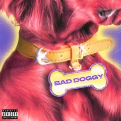 Bad Doggy (feat. Liz Anya) - NoPixel 3.0