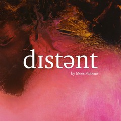 Distant Episode 49 / August 2021