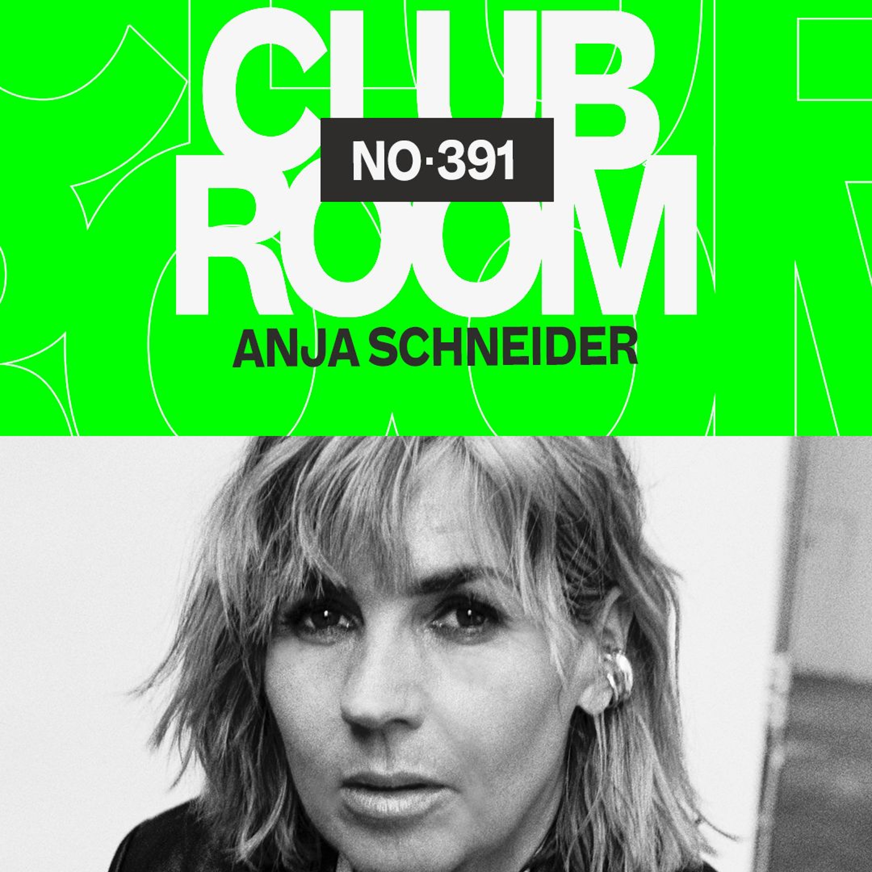 Club Room 398 with Anja Schneider