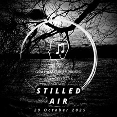 29 Oct 25 Stilled Air