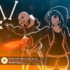 Undertale [Bad Time Trio] - _Consequences Of Your Actions_ v2 NITRO Remix