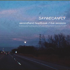 Secondhand Heartbreak // Live Sessions
