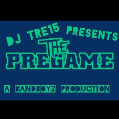 The pregame🍾🍻🌳