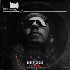 San Nicolas - Alternate (Original Mix) [Shadow Wulf PREVIEW]