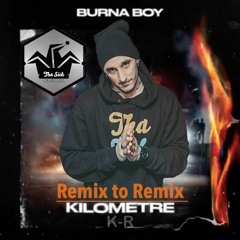 burna kilo :k-r: THA SICK (remix to remix)