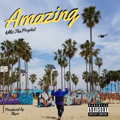 Amazing (Prod. By Rare)