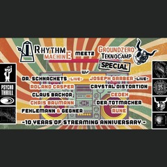 Fehlemann & Gegner @Rhythm Machine Meetz Groundzero Teknocamp