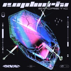 [CORE002] EIPORETIC - EUPHORIA