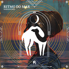 Babasounds - Ritmo Do Mar [Original Mix]