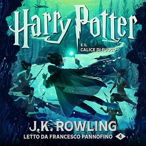 *[ Harry Potter e il Calice di Fuoco (Harry Potter 4) BY: J.K. Rowling (Author),Francesco Panno