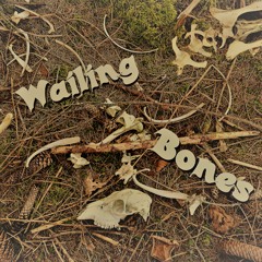 Wailing Bones
