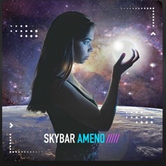 Skybar - Ameno Highpass remix