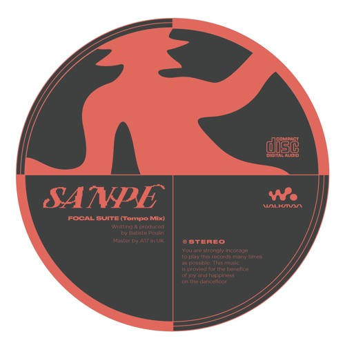 [FREE DL] Sanpe - Focal Suite (Tempo Mix)
