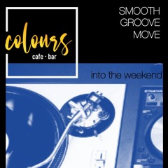 Smooth Groove Move @ Colours - 2024-01-25
