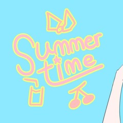 NyaSZ ❥ Summertime (Short ver.)