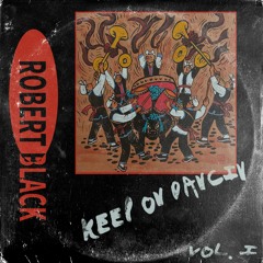 Robert Black - Keep On Dancin